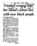 Trinidad Woman Says Her Islands Future Lies With New Black People