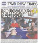 "Iroquois Caucus Rejects C-10"